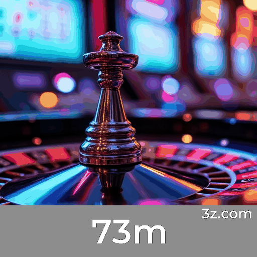 73m: Seu Cassino Online Confiável e Seguro
